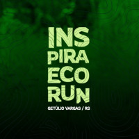 INSPIRA ECO RUN GETÚLIO VARGAS